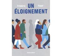 Un éloignement - Frédéric Fiolof - Quidam - broché - Essai