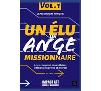 UN ÉLU, UN ANGE MISSIONNAIRE