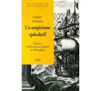 Un Empirisme Spéculatif - Lecture De Procès Et Réalité De Whitehead