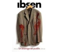 Un Enemigo Del Pueblo: Drama En Cinco Actos - Henrik Ibsen Henrik Ibsen (Auteur)