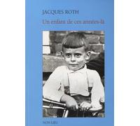 Un enfant de ces années-là