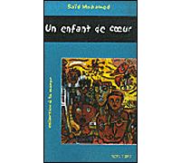 Un enfant de coeur - Saïd Mohamed - Non Lieu - broché - Roman