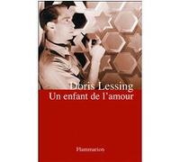 Doris Lessing – Un enfant de l'amour – Roman – Broché