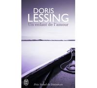 Un enfant de l'amour - Doris Lessing - J'ai Lu - Poche - Roman
