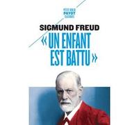 Un enfant est battu Sigmund Freud (Auteur), Cedric Cohen skalli (Traduction)