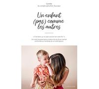 Camille Fourré – Un enfant (pas) comme les autres – Broché