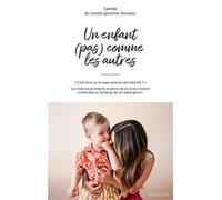 Un enfant (pas) comme les autres - Camille Fourré - Larousse - broché - Témoignage