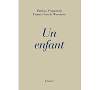 Un enfant: Récit
