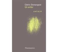 Un enfer Cédric Demangeot (Auteur)