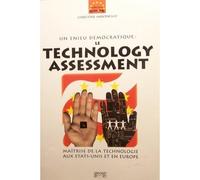Un enjeu démocratique - le technology assessment : maîtrise de la technologie aux Etats-Unis et en Europe - Christine Mironesco - Georg - Livre