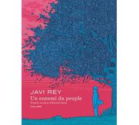 Un ennemi du peuple - Javi Rey - Dupuis - relié - Roman