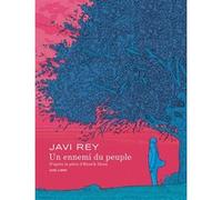 Javi Rey – Un ennemi du peuple – Roman – Relié