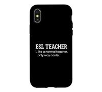 Un Enseignant d'anglais Langue Seconde, comme Un Enseignant Normal, est Un Dictionnaire Bien Plus Cool Coque pour iPhone X/XS