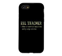 Un Enseignant d'anglais Langue Seconde, comme Un Enseignant Normal, est Un Dictionnaire Bien Plus Cool Coque pour iPhone SE (2020) / 7/8