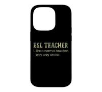 Un Enseignant d'anglais Langue Seconde, comme Un Enseignant Normal, est Un Dictionnaire Bien Plus Cool Coque pour iPhone 14 Pro