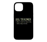 Un Enseignant d'anglais Langue Seconde, comme Un Enseignant Normal, est Un Dictionnaire Bien Plus Cool Coque pour iPhone 13