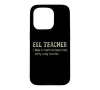 Un Enseignant d'anglais Langue Seconde, comme Un Enseignant Normal, est Un Dictionnaire Bien Plus Cool Coque pour iPhone 15 Pro