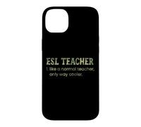 Un Enseignant d'anglais Langue Seconde, comme Un Enseignant Normal, est Un Dictionnaire Bien Plus Cool Coque pour iPhone 14 Plus