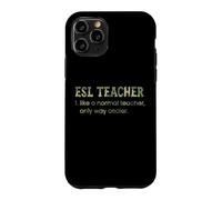 Un Enseignant d'anglais Langue Seconde, comme Un Enseignant Normal, est Un Dictionnaire Bien Plus Cool Coque pour iPhone 11 Pro