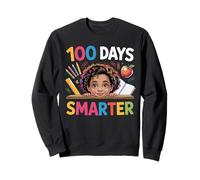 Un Enseignant Plus Intelligent de 100 Jours d'école est Heureux de Passer 100 Jours d'école Sweatshirt