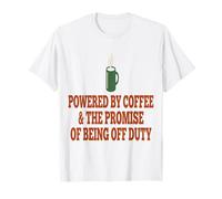 Un Enseignant Qui n'est Pas en Service grâce au café La promesse d'être en congé T-Shirt
