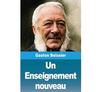 Un Enseignement nouveau