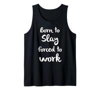 Un Entrepreneur drôle né pour Tuer forcé de Travailler Débardeur