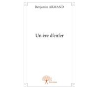 Un ère d'enfer