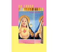 Un error maravilloso