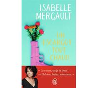 Un escargot tout chaud - Isabelle Mergault - J'ai Lu - Poche - Roman