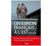 Un Espion Français À L'est
