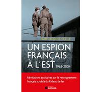 Un espion français à l'Est