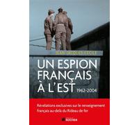 Un Espion Français À L'est