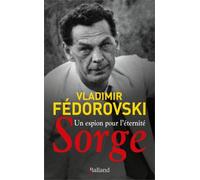 Un Espion Pour L'éternité, Sorge