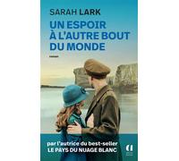 Un espoir à l'autre bout du monde - Sarah Lark - Archipoche - Poche - Roman