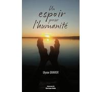 Un espoir pour l’humanité