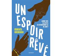 Un espoir rêvé