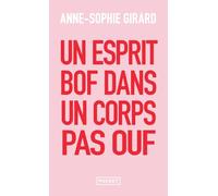 Un Esprit Bof Dans Un Corps Pas Ouf