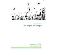 Un esprit de corps - Catherine Aurenche - Croix Du Salut - broché - Essai