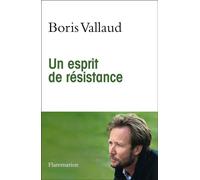 Un esprit de résistance – Flammarion