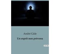 Un Esprit Non Prévenu