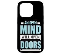Un Esprit Ouvert ouvrira des Portes | Esprit motivationnel Coque pour iPhone 15 Pro