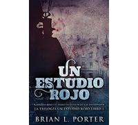 Un Estudio Rojo - El Diario Secreto De Jack El Destripador