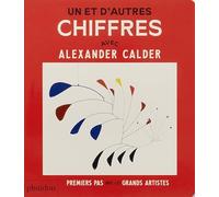 UN ET D'AUTRES CHIFFRES AVEC ALEXANDER CALDER