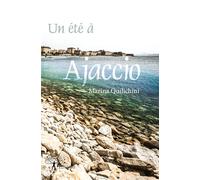 Un été à Ajaccio