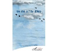 Kamal Rawas – Un été à l’île d’Arz – Théâtre – Broché