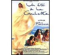 UN ETE A LA GOULETTE