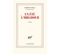 Un été à Miradour