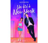 Un été à New York - Alex Aster - Lumen Eds - broché - Roman