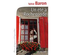Un été à Rochegonde